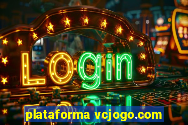 plataforma vcjogo.com